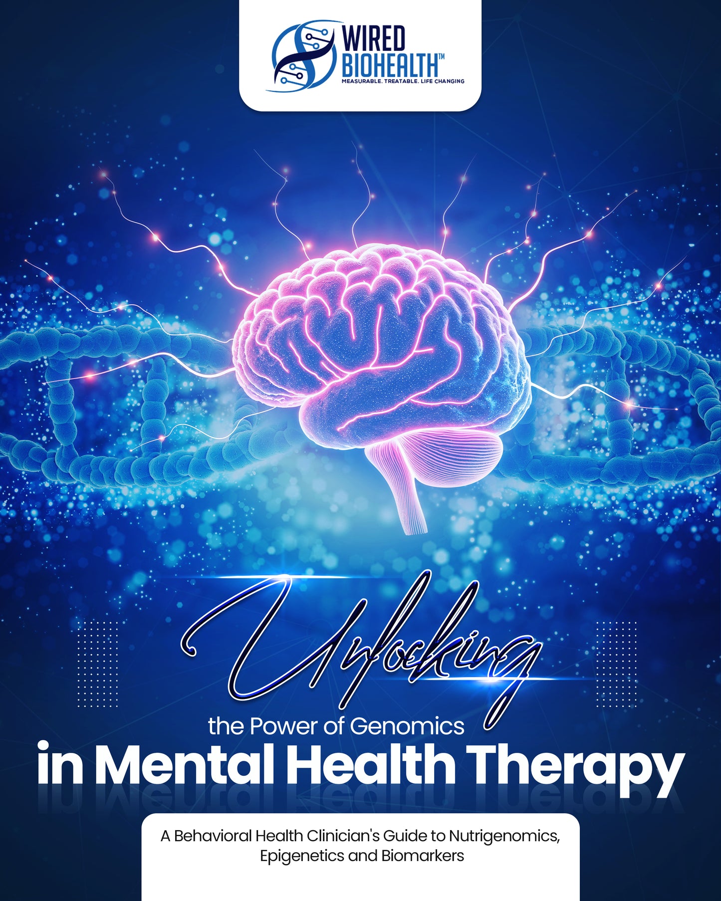 Unlocking the Power of Genomics in Mental Health Therapy: A Guide For Mental Health Professionals